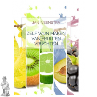 zelf wijn maken van fruit en vruchten Jan veenstra