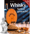 Whisky Selbst gemacht Peter Jäger